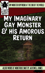 A mock comic book cover with an image of a cabin by a lake that reads "My Imaginary Gay Monster and his Amorous Return.""